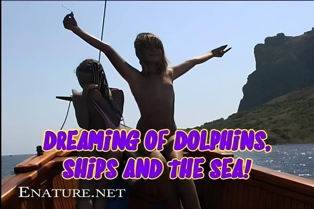 Enature - Dreaming of Dolphins, Ships and The Sea - Nudity is a part of life without shame