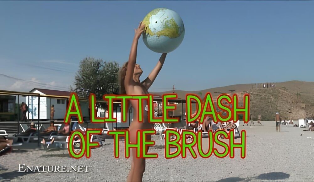Enature: A little dash of the brush - Joy and pleasure are part of the nudist experience