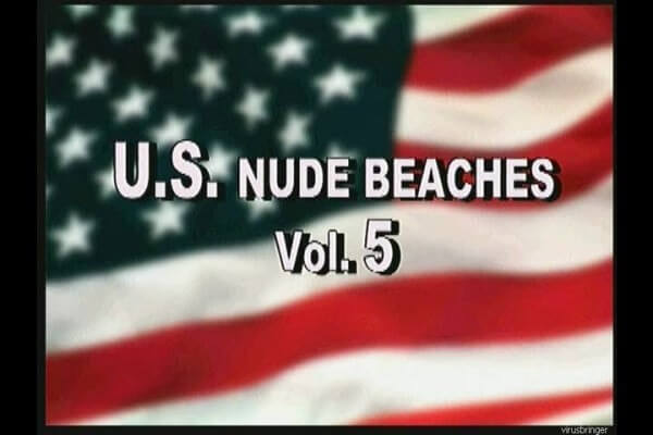 U.S nude beaches vol 5 - Freedom and naturalness are important to naturists