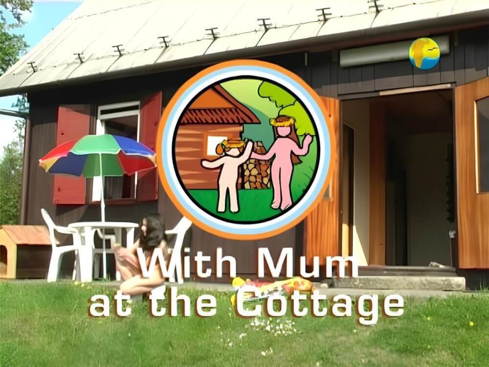 Naturist Freedom: With Mum at the Cottage - We are naked in the bosom of nature